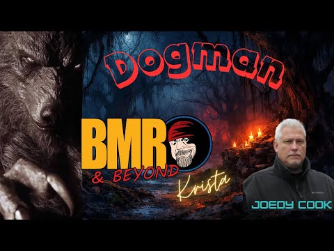 JOEDY COOK ~ The Terror of DOGMAN