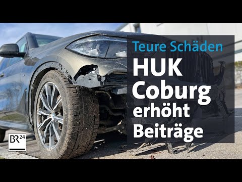 Teure Schäden: HUK Coburg erhöht Preise | BR24