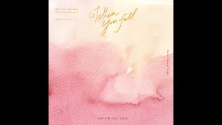 [1 hour] 샘김 (SAM KIM) - When You Fall (Feat. Chai)