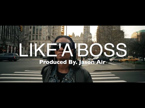 Jason Air: LIKE A BOSS [Unofficial Music Video]