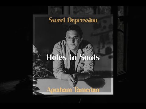 Apraham Tamerian - Holes in Souls