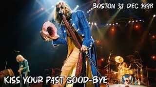 Aerosmith - Kiss Your Past Good-Bye - Boston 31/12/1998