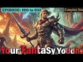 UPDATE Your Fantasy Yoddha Episode 800 To 850 New Complete Novel Hindi Novel Sirf Suno