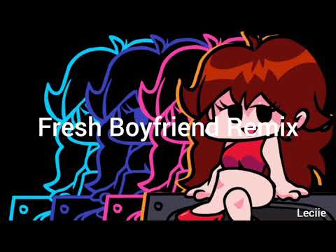 Fresh (Boyfriend Remix) Lyrics - Friday Night Funkin'