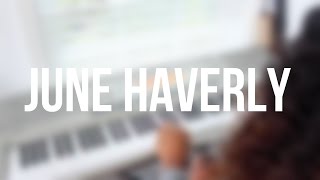Troye Sivan (Cover) - June Haverly