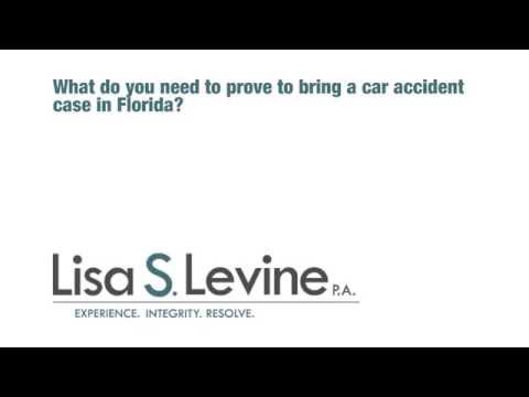 What do you need to prove to bring a car accident case in Florida?