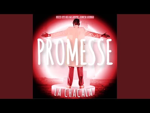 PROMESSE - La Chacala