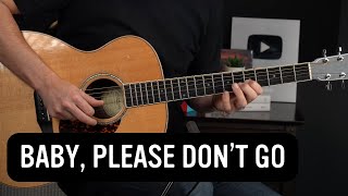 Download lagu Baby, Please Don’t Go - Beginner/Intermediate Fingerstyle Blues Lesson mp3 Download lagu Baby, Please Don’t Go - Beginner/Intermediate Fingerstyle Blues Lesson mp3