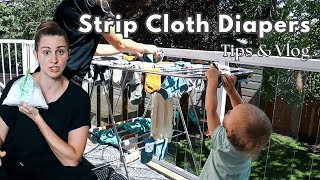 Stripping cloth diapers VLOG & Tips