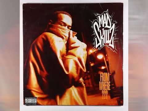 Mad Skillz - From Where??? (Full Album)