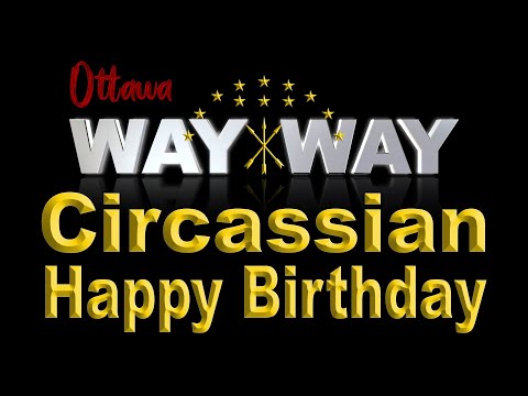 Circassian Happy Birthday