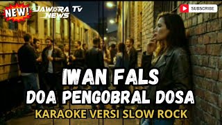 Download lagu Iwan Fals - Doa Pengobral Dosa 🎤 Karaoke Female Cover Slow Rock  mp3