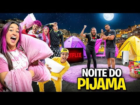 NOITE DO PIJAMA NA CASA DA PRODUÇÃO *Felipe e Nathy