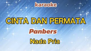 Download lagu Cinta Dan Permata // Panbers // Karaoke Nada Pria G=do  mp3