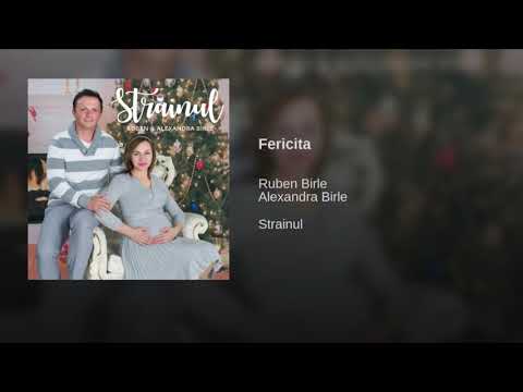 Ruben si Alexandra Birle -  Fericita -