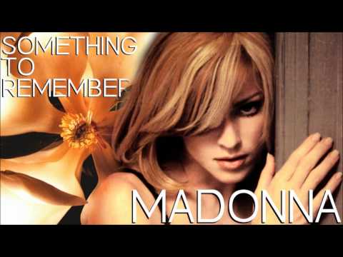 Madonna - 09. Something To Remember
