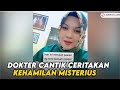 Cerita Seram Seorang Dokter Soal Kehamilan Misterius Janin Hilang Secara Gaib