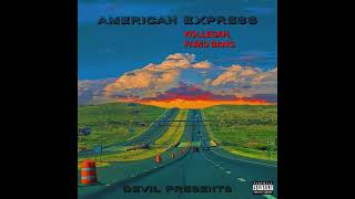 KOLLEGAH - AMERICAN EXPRESS ft. FARID BANG (Slowed by DEVIL)