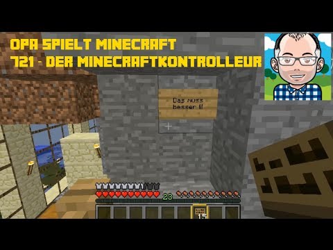 Opa spielt Minecraft 721 -- Der Minecraftkontrolleur II