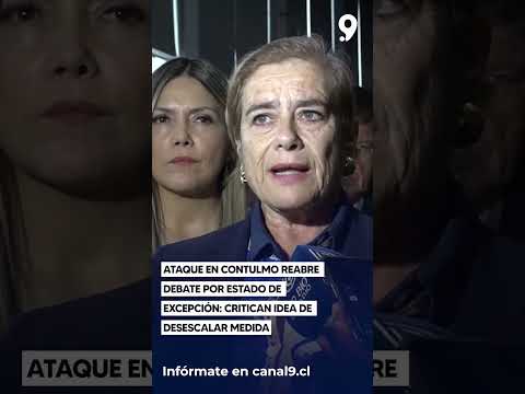 Ataque en Contulmo reabre debate por Estado de Excepción