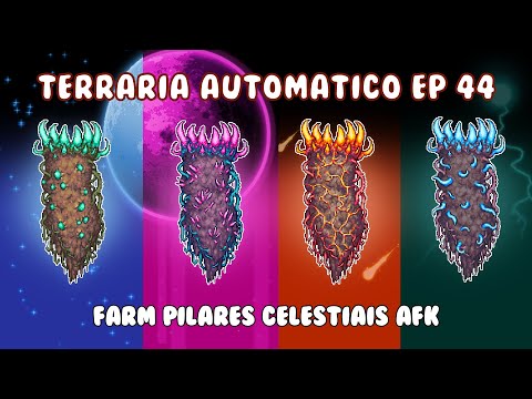 Farm Pilares Celestiais - Terraria 100% Automático (Ep 44)