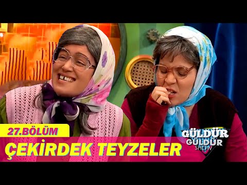 Çekirdek Teyzeler - Güldür Güldür Show 27.Bölüm