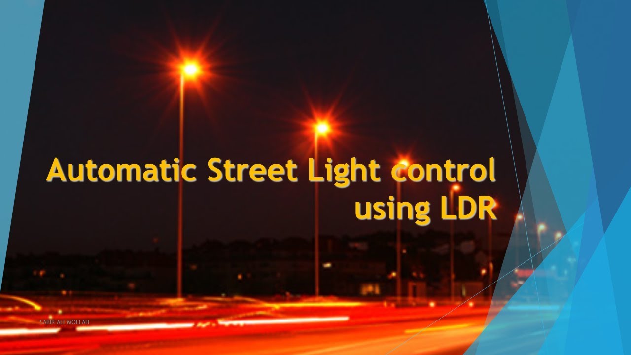 Automatic Street Light control using LDR  PPT INCLUDE