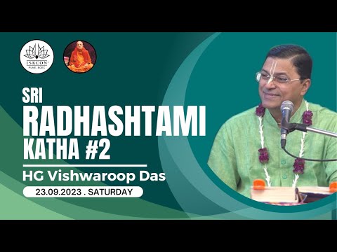 Radhastami Morning Class 2023 | Day 2 | HG Vishwaroop Prabhu