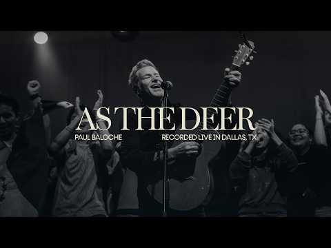 As The Deer