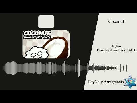 Coconut - Jayfoo [Doodley Soundtrack, Vol. 1] | Orchestral Arrangement