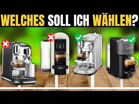 Die Besten Nespresso-Kaffeemaschinen 2026 [KAUFE NICHT DIE SCHLECHTESTE]