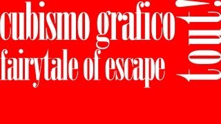 Cubismo Grafico - Fairytale of Escape