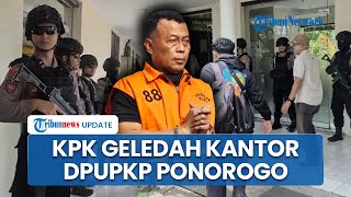 Hari ke-3 KPK di Ponorogo: Penggeledahan Merembet ke DPUPKP, Diduga terkait Proyek Monumen Reog
