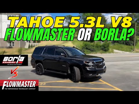 Flowmaster Over Borla? This 2019 Chevy Tahoe 5.3L V8 Thinks So!