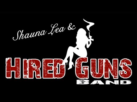 Promotional video thumbnail 1 for Shauna Lea & Hired Guns