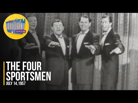 The Four Sportsmen "Last Night On The Back Porch" on The Ed Sullivan Show