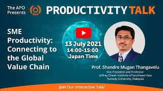 SME Productivity: Connecting to the Global Value Chain