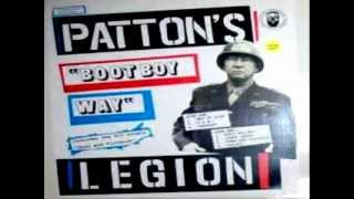 Patton's Legion- Boot Boy Way.