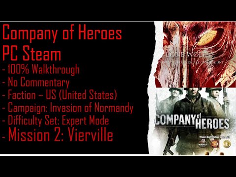 Company of Heroes PC Steam ION (Expert) 100% Walkthrough Part 2 (No Commentary)