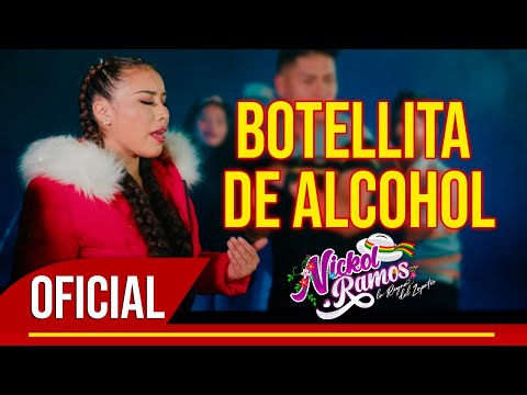 Nickol Ramos  - BOTELLITA DE ALCOHOL (PRIMICIA 2023) OFICIAL