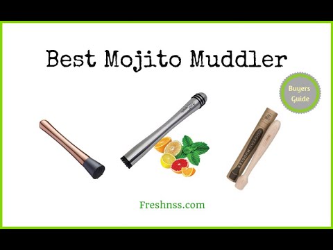 Best Mojito Muddler (2022 Buyers Guide)