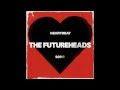 The Futureheads - Heartbeat Song (Edwin Van Cleef Remix)