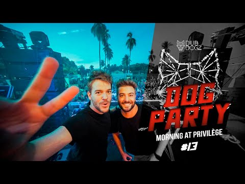 Dubdogz - DOGPARTY #13 (Morning at Privilege)