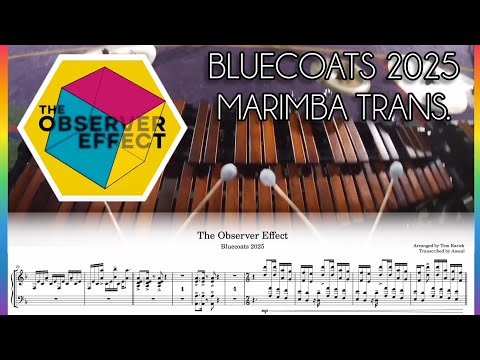 Bluecoats 2025 - Marimba Transcription (FULL SHOW)