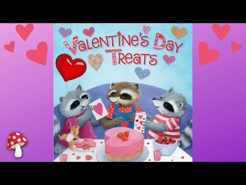 ❤️🍰Valentine's Day Treats (Read Aloud books for children) | Storytime