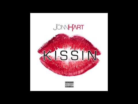 Jonn Hart - Kissin