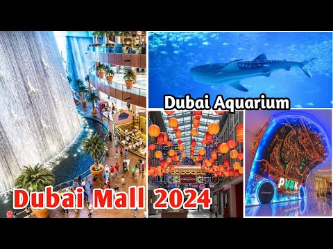Dubai Mall Largest Shopping Center 2024 ||  Dubai Aqurium  ||  Luxury Mall in Dubai  4K walking tour