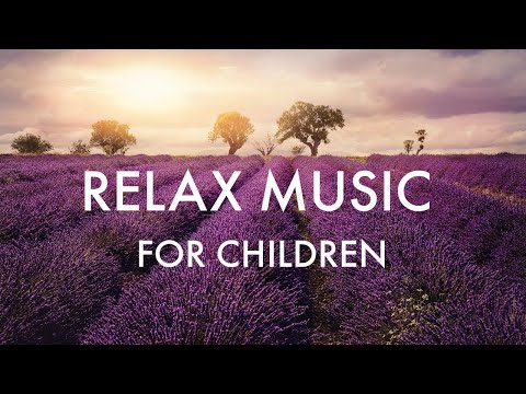 Relax Musique pour enfants - Méditation - Temps calme | Paix intérieure - Dormir profondément