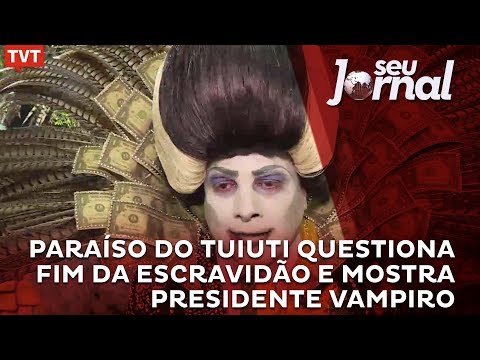 Tuiuti Paradise questions the end of slavery and reveals a vampire president