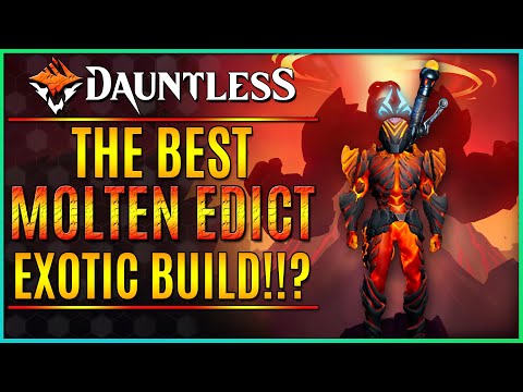 (OUTDATED)【Dauntless Reforged】BEST MOLTEN EDICT EXOTIC BUILD!!? SOLO Escalations with EASE!
